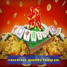 conversas quentes telegram